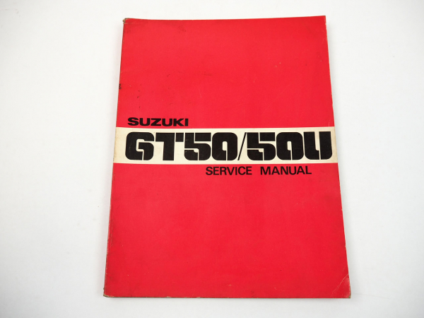 Suzuki GT50 GT50U Werkstatthandbuch Wartung Service Manual 1977