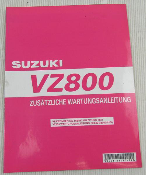 Suzuki VZ800 Marauder K9 Ergänzung Werkstatthandbuch Wartung Reparaturanleitung
