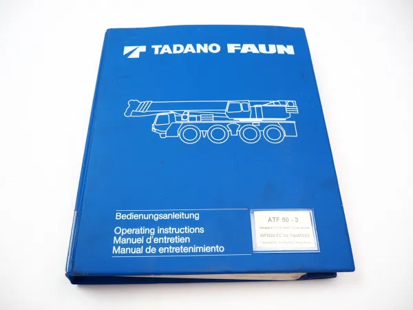 Tadano Faun ATF 50-3 Mobilkran Betriebsanleitung Bedienungsanleitung 1995