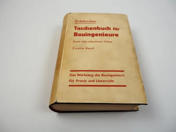 Taschenbuch für Bauingenieure Band 2, Ferdinand Schleicher 1955 Springer Verlag