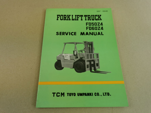 TCM FD50Z4 FD60Z4 Service Manual Werkstatthandbuch 1977