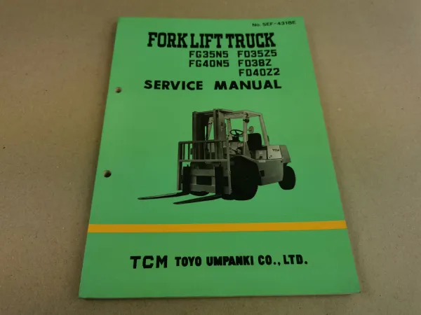 TCM FG FD 35N5 40N5 35Z5 38Z 40Z2 Service Manual Werkstatthandbuch 1981