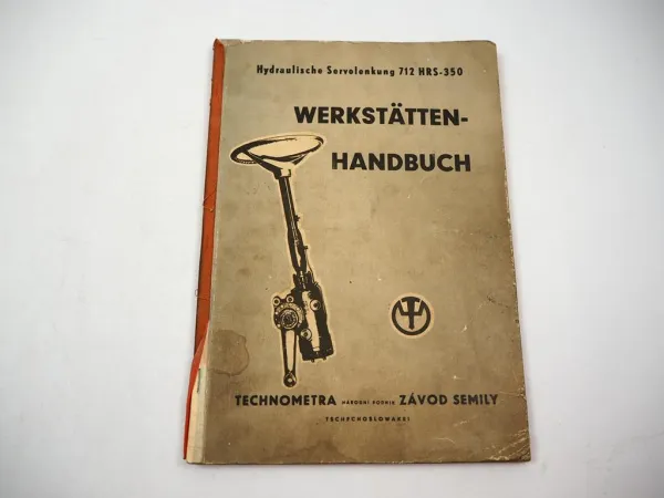 Technometra 712 HSR 350 Servolenkung für Skoda LKW Werkstatthandbuch 1976