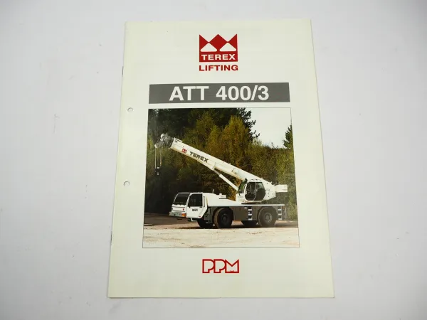 Terex Potain Poclain PPM ATT 400/3 Mobilkran Autokran Prospekt Brochure 2000