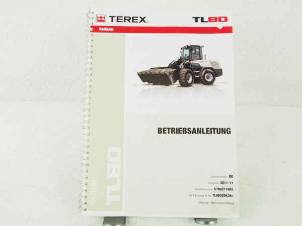 Terex TL80 Radlader Betriebsanleitung Bedienungsanleitung 11/2011