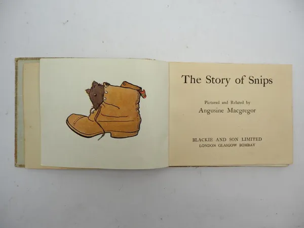 The Story of Snips ca. 1915 Angusine Macgregor Tiny Tots Series Kinderbuch Engl.