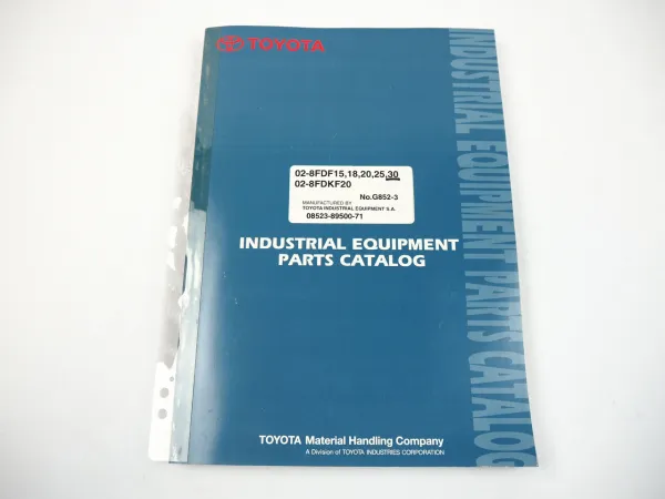 Toyota 02-8 FDF FDKF 15 18 20 25 30 Stapler Parts Catalog Ersatzteilliste 2007