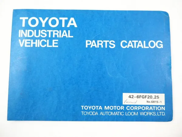 Toyota 42-6FGF20 & 25 Forklift Truck Parts Catalog Ersatzteilliste Gabelstapler