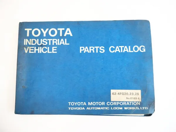 Toyota 4FG 20 23 25 Forklift Truck Gabelstapler Ersatzteilliste Parts Catalog