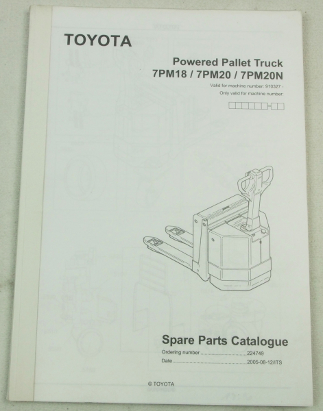 Toyota 7PM 18 20 20N Pallet Truck Hubwagen Parts List Ersatzteilliste 8/2005