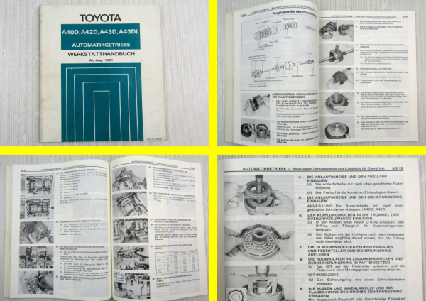 Toyota A40D A42D A43D A43DL Getriebe Werkstatthandbuch ab 1981 Celica Supra