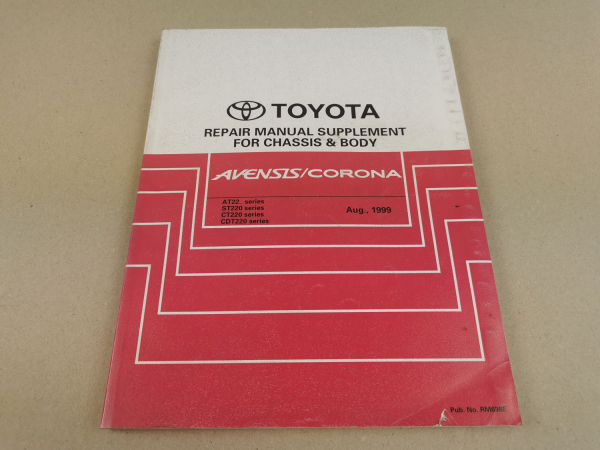 Toyota Avensis Corona T22 Repair Manual Chassis Body Supplement 1999