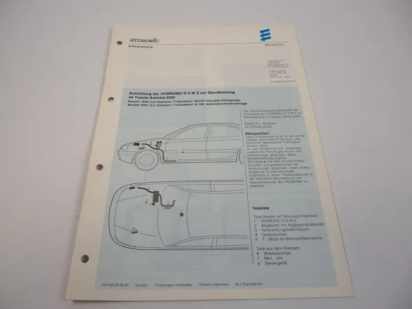 Toyota Avensis D4D Bj. 1999 2000 Eberspächer Hydronic D5WZ Einbau Standheizung