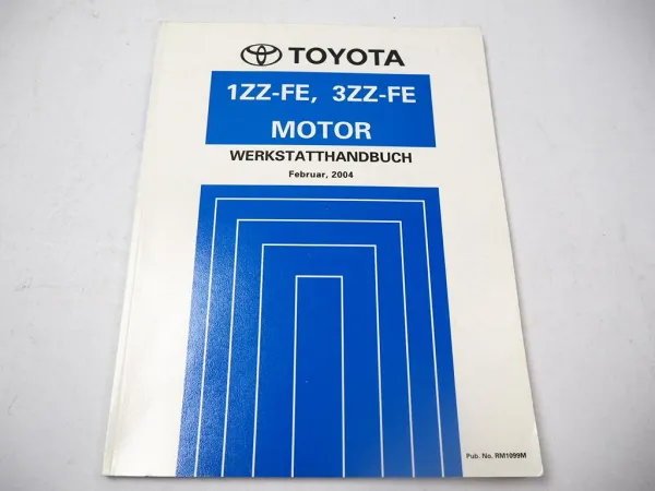 Toyota Avensis ZZT25 Corolla Verso Motor 1ZZ-FE 3ZZ-FE Werkstatthandbuch 2004