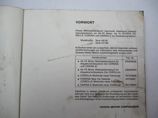 Toyota Corolla Corona CarinaE Avensis 1.6 16V Motor 4A-FE Werkstatthandbuch 92-97
