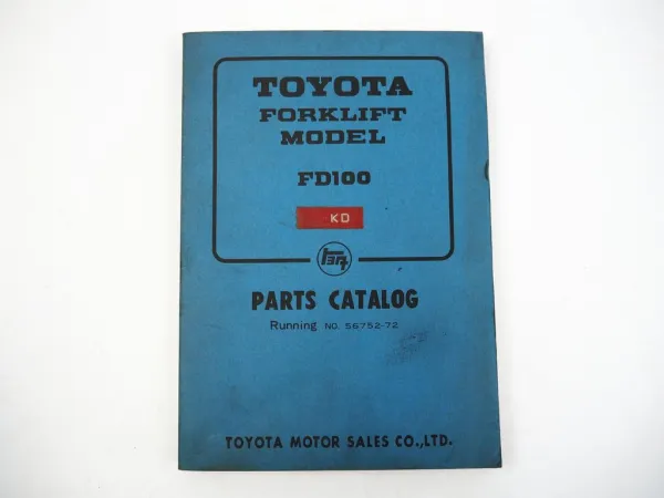 Toyota FD100 Forklift Gabelstapler Ersatzteilliste Parts Catalog 1972