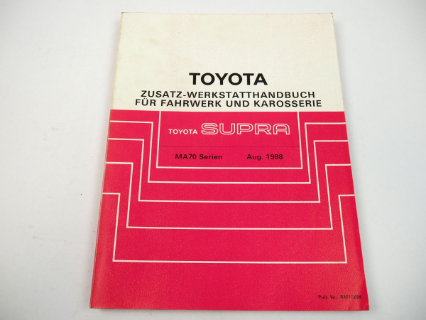 Toyota Supra MA70 1988 Werkstatthandbuch Reparaturanleitung RM126M Zusatz