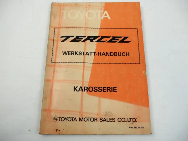 Toyota Tercel AL11 Karosserie Reparaturanleitung Werkstatthandbuch 1979