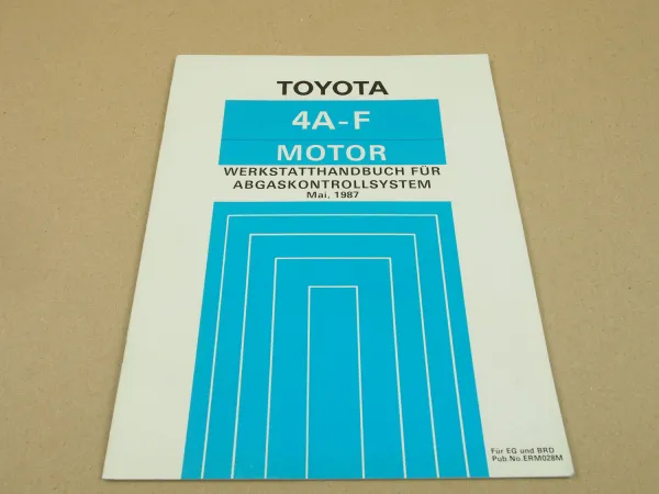 Toyota Toyota Corolla MR2 Celica Abgaskontrollsystem 4A-F Motor Werkstatthandbuc