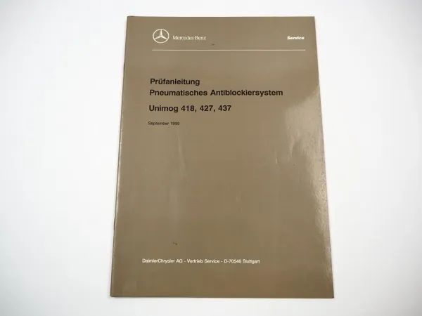Unimog 418 427 437 Prüfanleitung pneumatisches ABS Kundendiensthandbuch 1999
