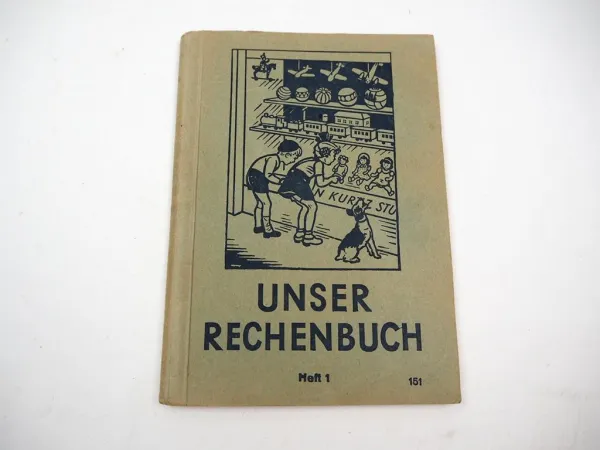 Unser Rechenbuch Heft 1 für 1. Schuljahr 1949 Klett Verlag Stuttgart
