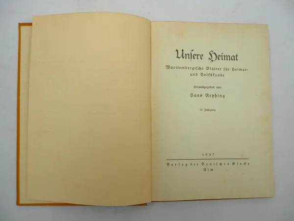 Unsere Heimat Bd.16 Württembergische Blätter 1937 H. Reyhing Widmung vom Autor