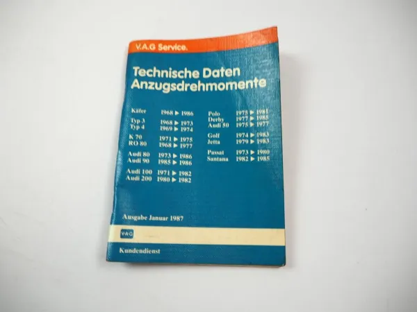 VAG VW Käfer Typ 3 4 Golf 1 Audi 80 100 200 Technische Daten Anzugsdrehmomente