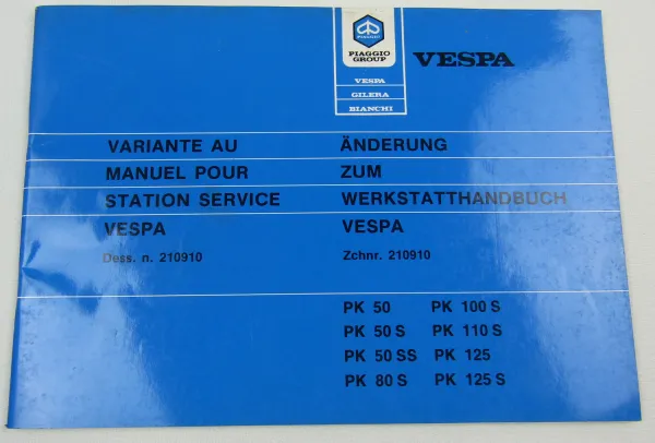 Vespa PK 50 80 100 125 S Roller Ergänzung Reparaturanleitung Werkstatthandbuch