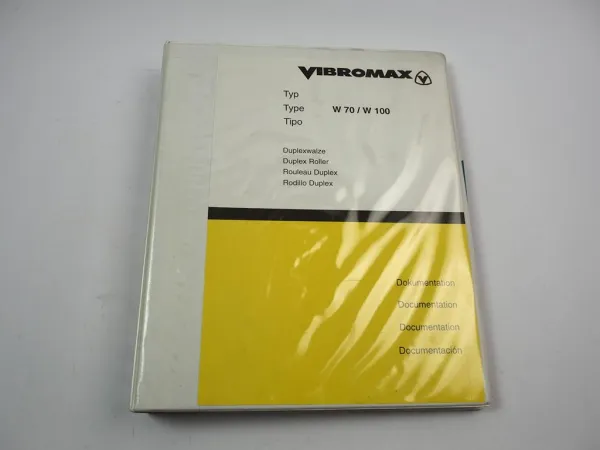 Vibromax Duplexwalze W 70 W 100 Betriebsanleitung Ersatzteilliste 1997/98