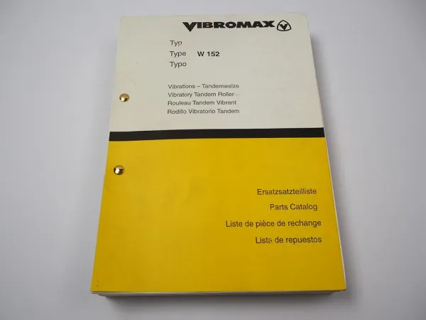 Vibromax W152 Tandemwalze Ersatzteilliste Parts Catalog Liste de Pieces 1990