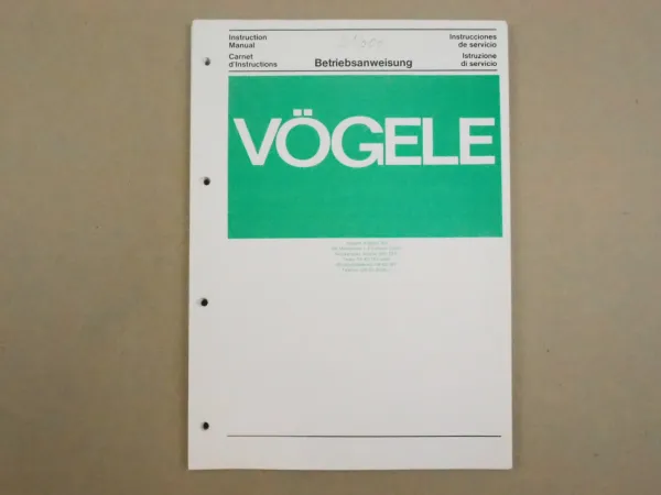 Vögele Super 1600 Fertiger Betriebsanweisung Betriebsanleitung Schaltpläne 1986
