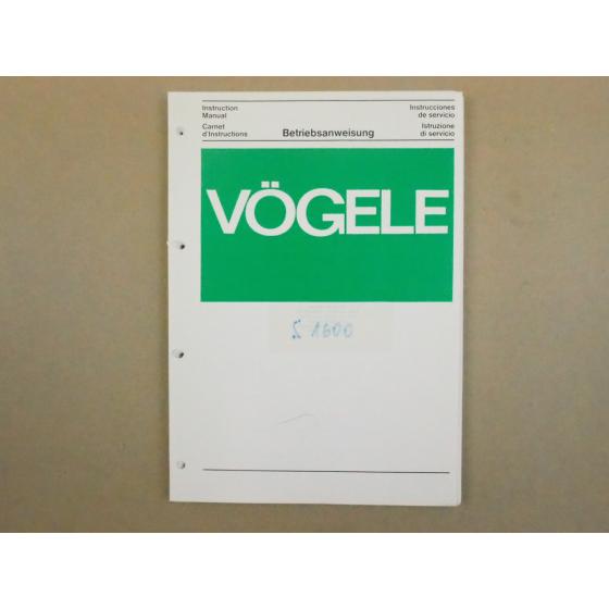 Vögele Super 1600 Fertiger Betriebsanweisung Betriebsanleitung Schaltpläne 1989