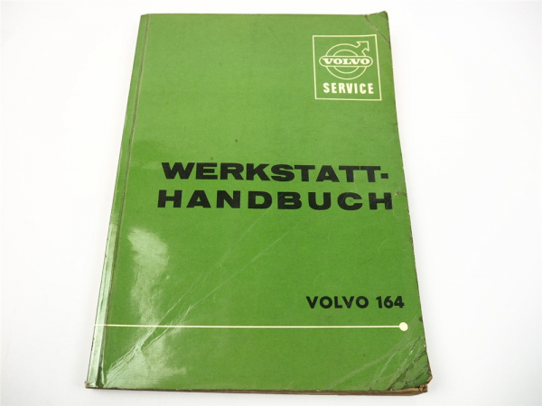 Volvo 164 Werkstatthandbuch Reparaturanleitung Wartung 1968