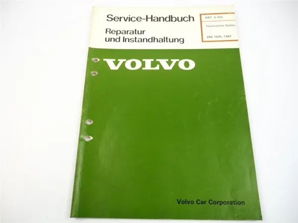 Volvo 240 242 244 245 1975 - 1987 Technische Daten Werkstatthandbuch