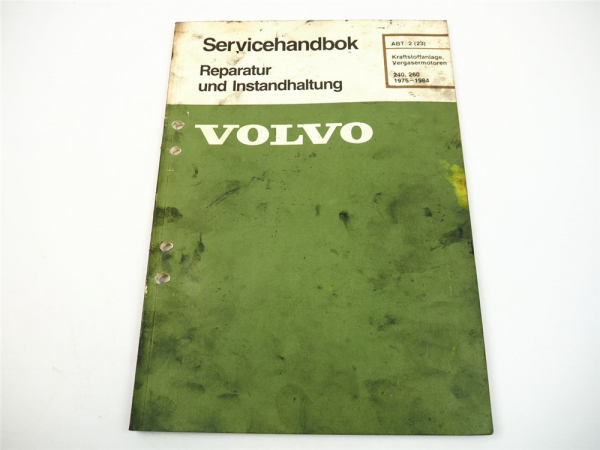 Volvo 240 260 Kraftstoffanlage Vergaser Überholung Werkstatthandbuch 1984
