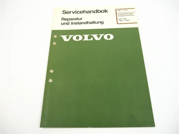 Volvo 240 260 Vergaser Zenith 175 CD-2SE SU-HIF 6 Werkstatthandbuch 1984