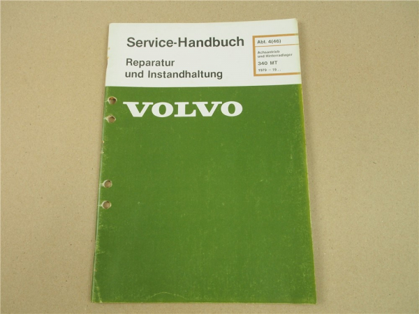 Volvo 340 343 MT Achsantrieb Hinterradlager Werkstatthandbuch ab 1979