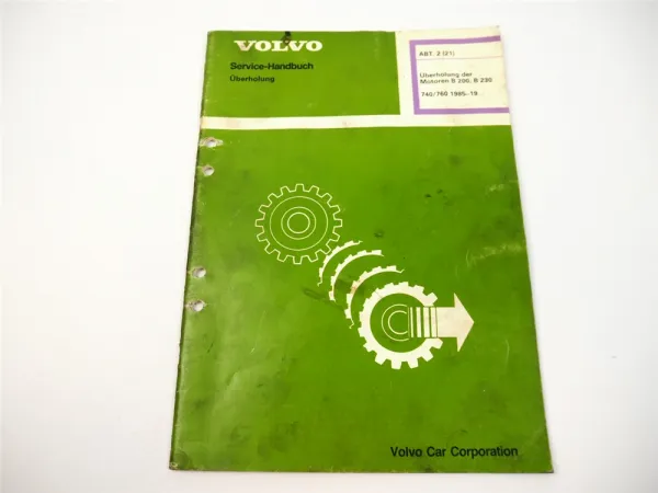 Volvo 740 760 Motor B200 230 K E ET FT Überholung Zylinderkopf Reparaturhandbuch