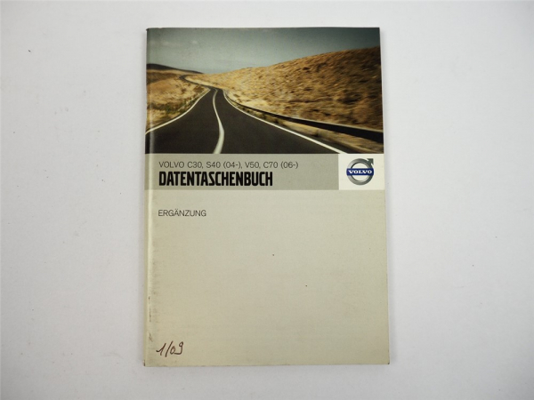 Volvo S40 V50 C70 C30 ab 2004/2006 Datentaschenbuch Werkstatthandbuch Ergänzung