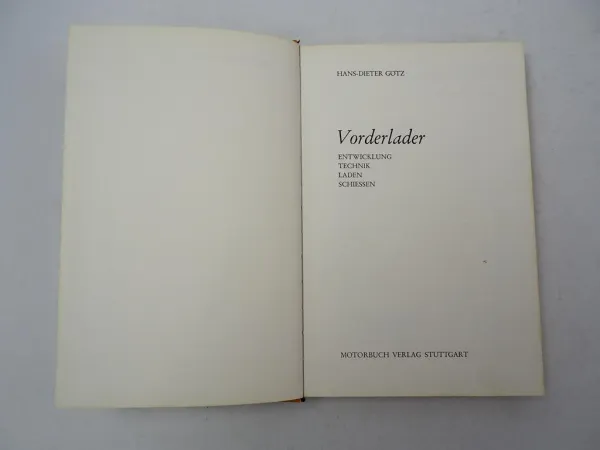 Vorderlader Hans Dieter Götz 1978 Waffenkunde Technik Laden Schiessen