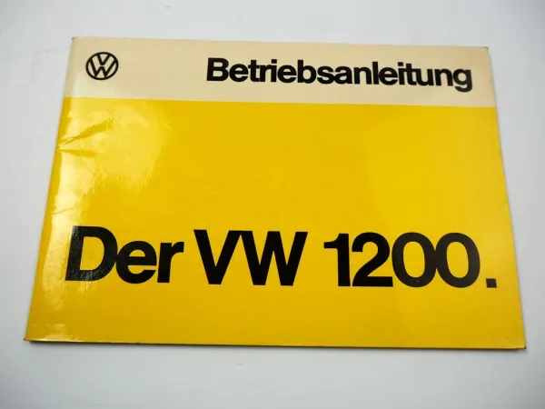 VW 1200 Käfer 34 44 50 PS Betriebsanleitung Bedienungsanleitung 1974