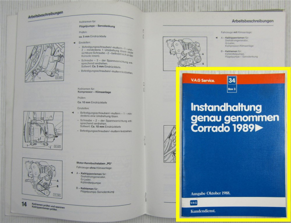 VW Corrado ab 1989 1.8 Instandhaltung genau genommen KR PG Wartung