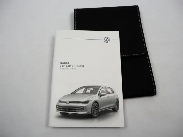 VW Golf 8 CD GTI R readme Betriebsanleitung Bordmappe 11/2025 Bedienung Deutsch