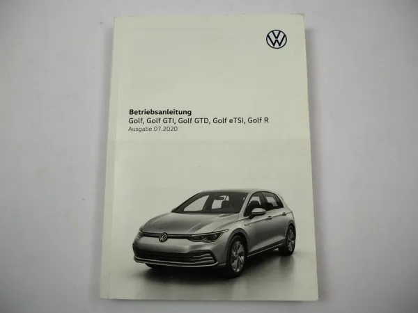 VW Golf 8 Typ CD GTI GTD R eTSI Betriebsanleitung 7/2020 Deutsch