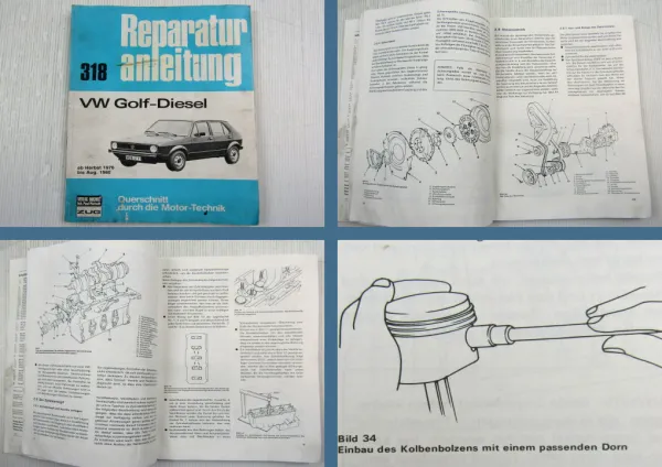 VW Golf I 1.5 l Diesel ab 1976 bis Sept. 1980 Reparaturanleitung Bd. 318