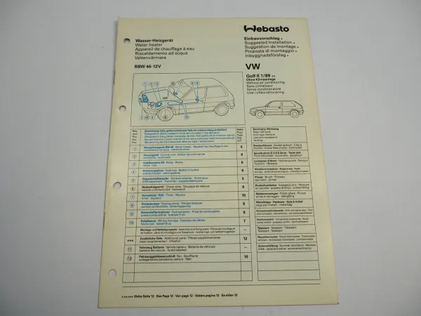 VW Golf 2 Typ 19E 1G1 ab 89 19EL Einbauanleitung Webasto BBW 46-12V Heizung 89