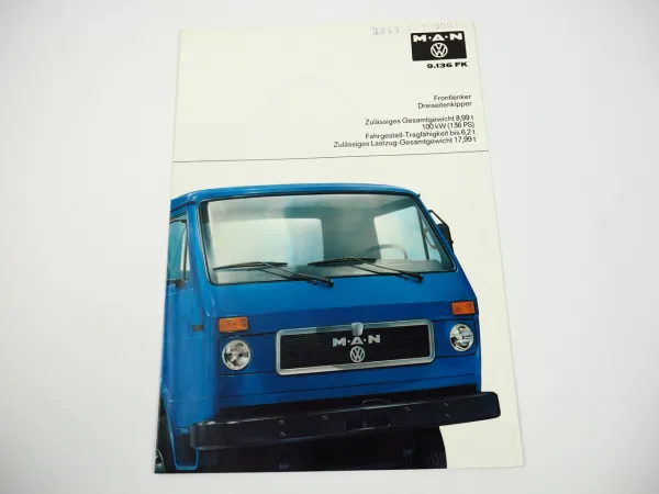 VW MAN 9.136 FK LKW Frontlenker Kipper mit D0226 Motor Prospekt 1970er Jahre