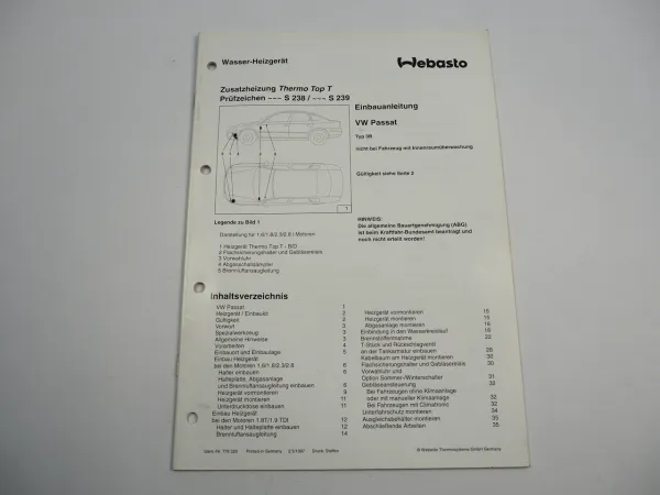 VW Passat B5 Typ 3B BJ 97 Einbauanleitung Webasto Thermo Top T BW/DW50 Heizung