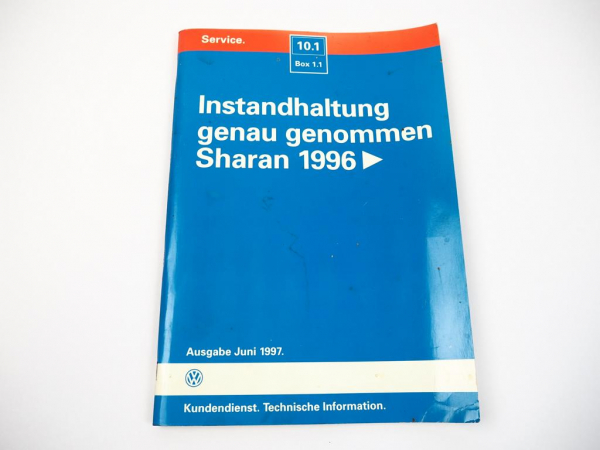 VW Sharan ab 1996 Instandhaltung genau genommen Werkstatthandbuch