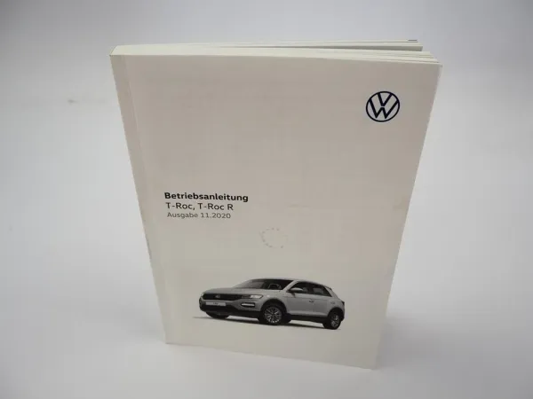 VW T-Roc & T-Roc R Betriebsanleitung Bedienung 11/ 2020 Bordbuch Typ A11